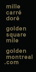 Golden Montréal